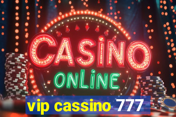 vip cassino 777